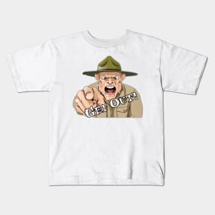 Drill sgt sergeant instructor get out said dad Kids T-Shirt